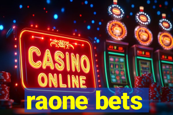 raone bets